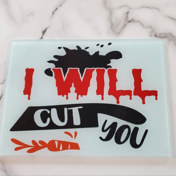I WILL CUT You Glass Cutting Board - Picture 7 of 7